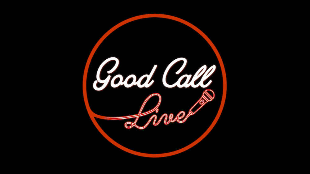 Good Call Live